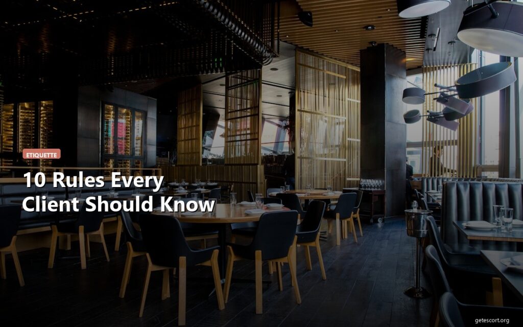 Cover image for Escort Etiquette: 10 Rules Every Client Should Follow - GetEscort Blog